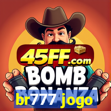 br777 jogo